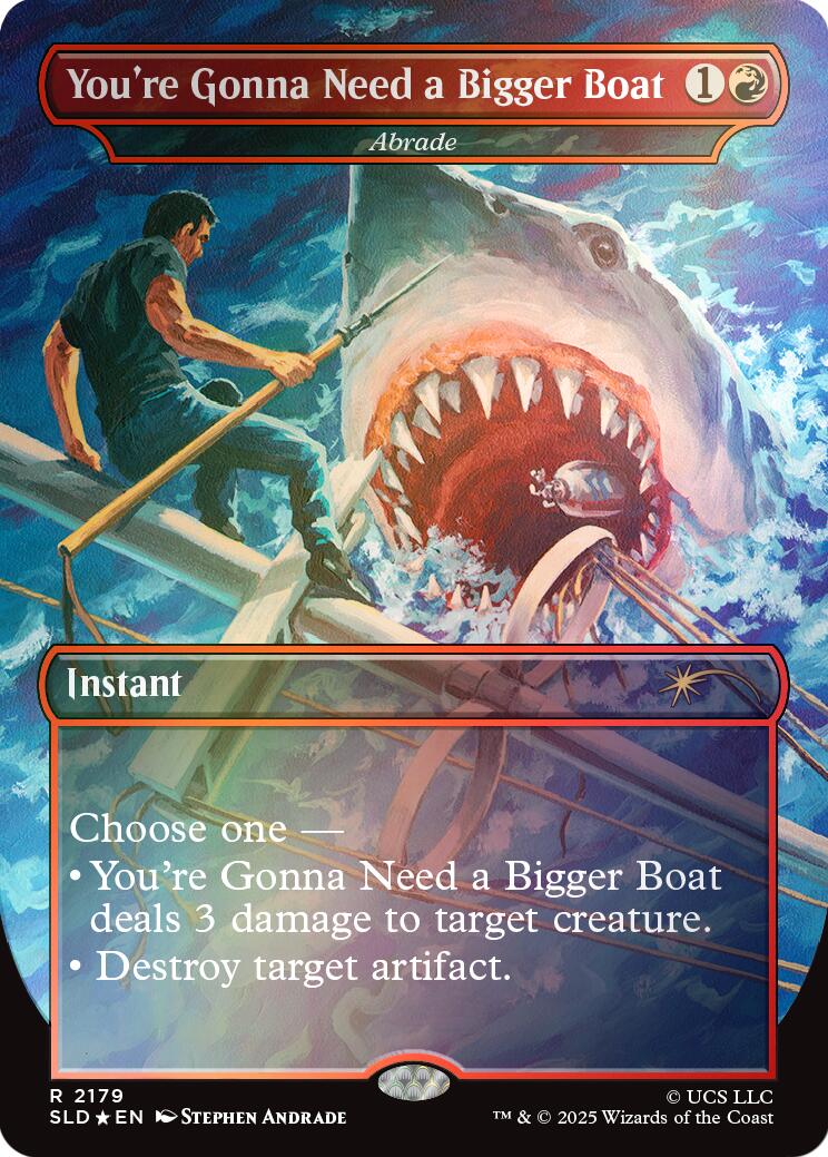 You're Gonna Need a Bigger Boat - Abrade (Rainbow Foil) [Secret Lair Drop Series] | Clutch Gaming