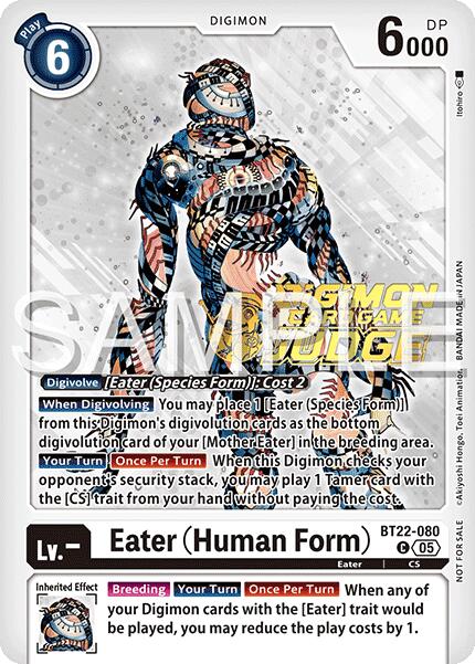 Eater [BT22-080] (Human Form) (Judge Pack 2025 Wave 2) [Cyber Eden] | Clutch Gaming