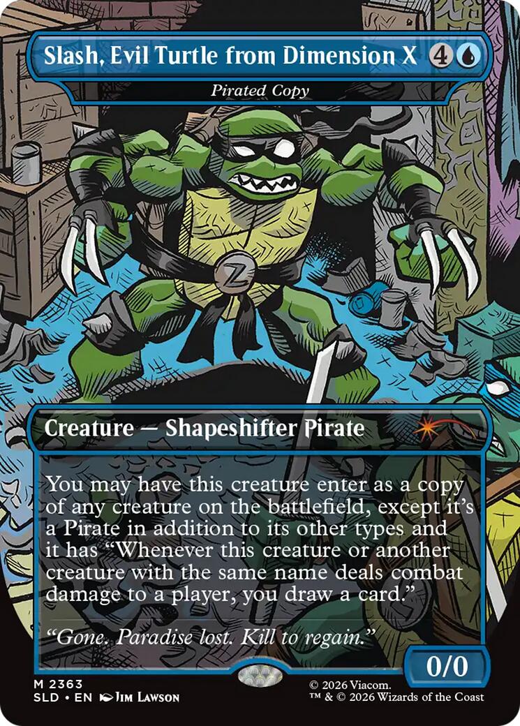 Slash, Evil Turtle from Dimension X - Pirated Copy [Secret Lair Drop Series] | Clutch Gaming
