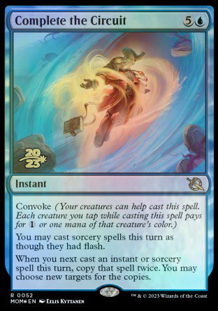 Complete the Circuit [March of the Machine Prerelease Promos] | Clutch Gaming