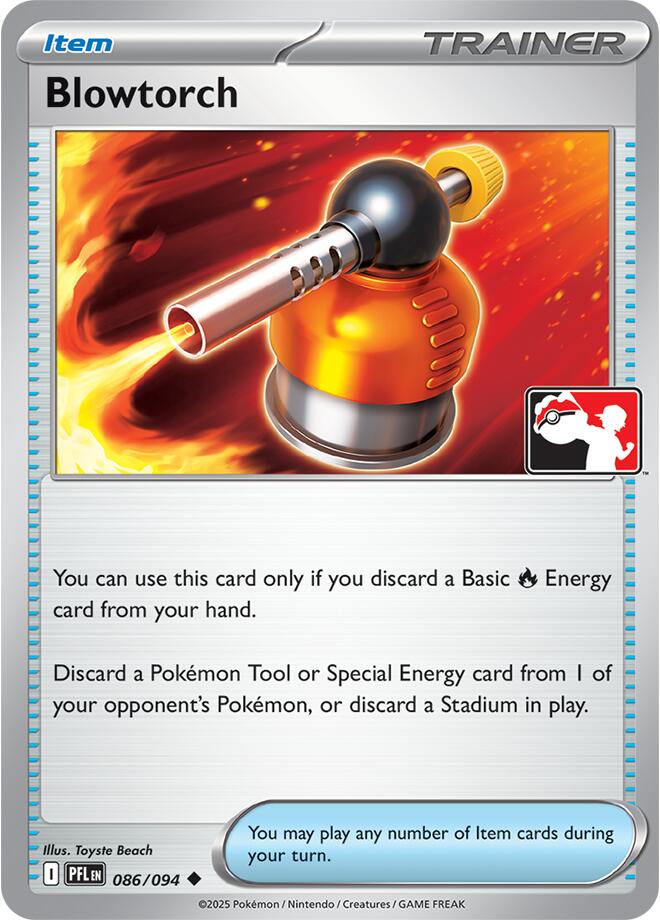 Blowtorch (086/094) [Prize Pack Series Nine] | Clutch Gaming