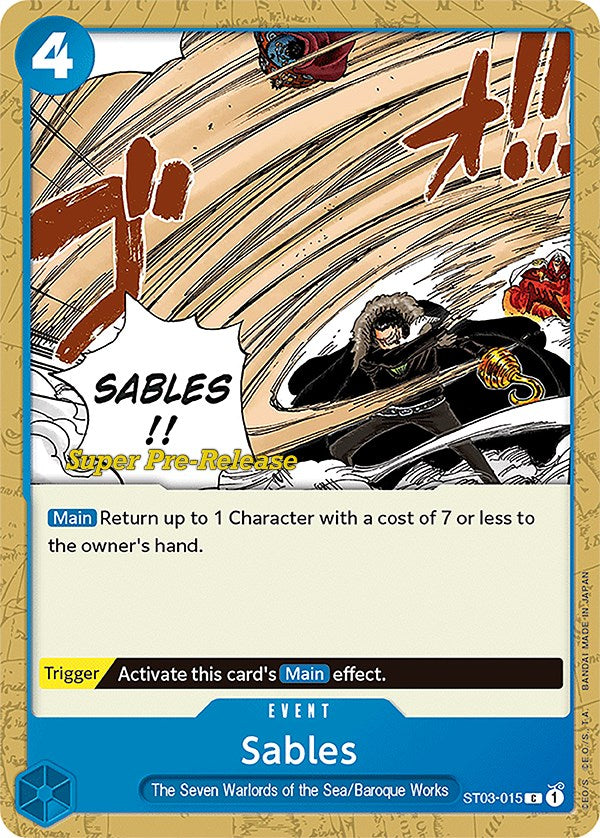 Sables [Super Pre-Release Starter Deck: The Seven Warlords of the Sea] | Clutch Gaming