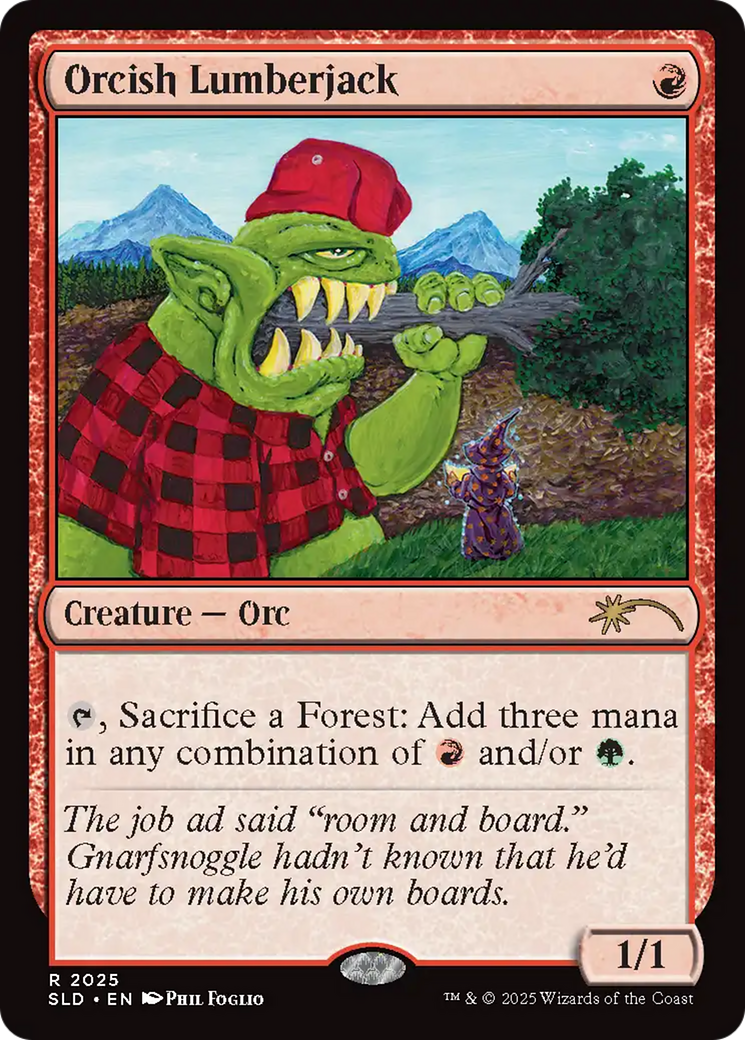 Orcish Lumberjack (2025) (Rainbow Foil) [Secret Lair Drop Series] | Clutch Gaming