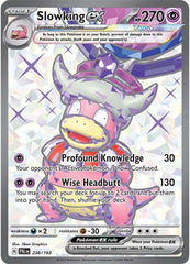 Slowking ex (238/193) [Scarlet & Violet: Paldea Evolved] | Clutch Gaming