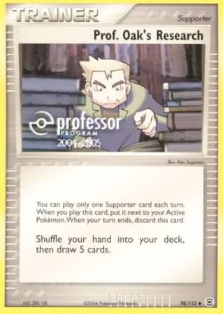 Prof Oaks Research (98/112) (2004 2005) [Professor Program Promos] | Clutch Gaming