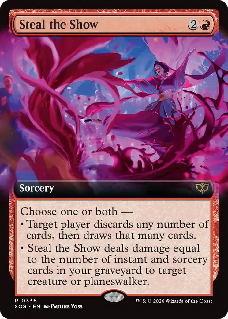 Steal the Show (Extended Art) [Secrets of Strixhaven] | Clutch Gaming