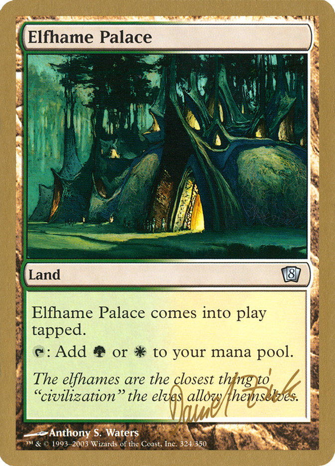 Elfhame Palace (Daniel Zink) [World Championship Decks 2003] | Clutch Gaming