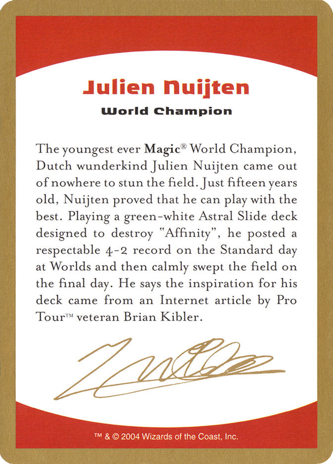 Julien Nuijten Bio [World Championship Decks 2004] | Clutch Gaming