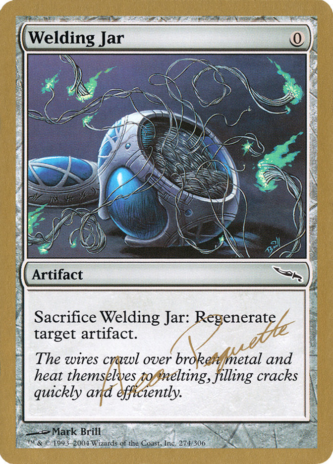 Welding Jar (Aeo Paquette) [World Championship Decks 2004] | Clutch Gaming