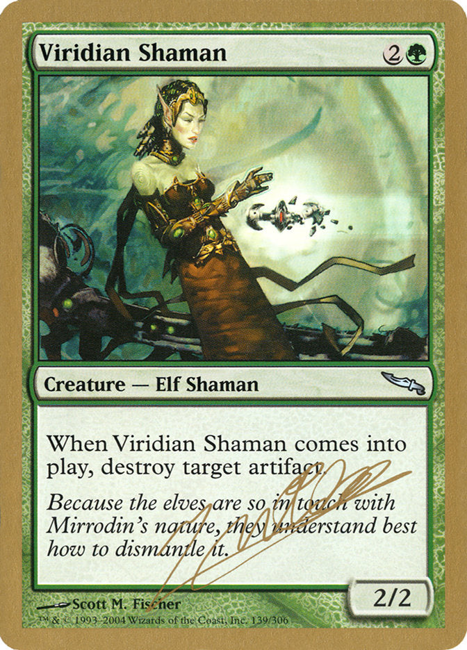 Viridian Shaman (Julien Nuijten) [World Championship Decks 2004] | Clutch Gaming