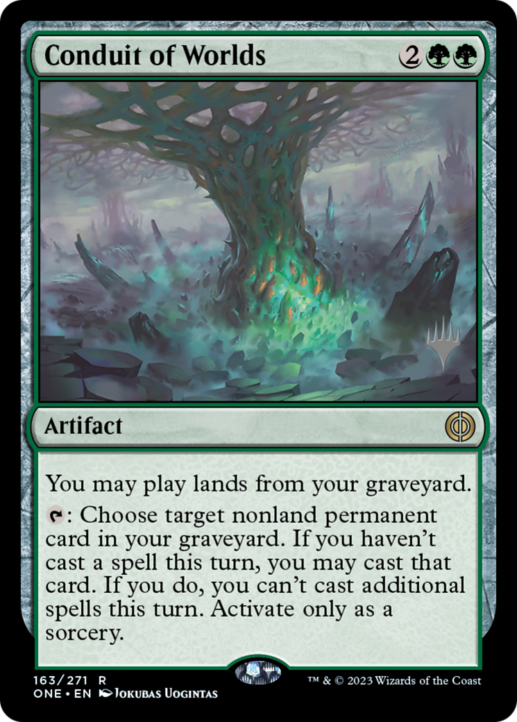 Conduit of Worlds (Promo Pack) [Phyrexia: All Will Be One Promos] | Clutch Gaming
