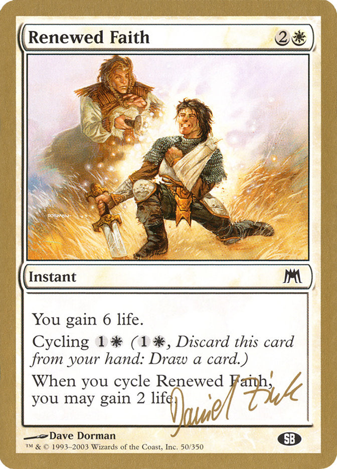 Renewed Faith (Daniel Zink) (SB) [World Championship Decks 2003] | Clutch Gaming