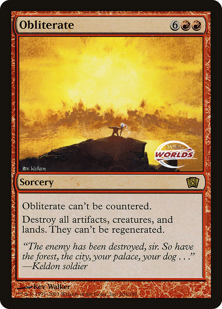 Obliterate (World Championship 2003) [Oversize Cards] | Clutch Gaming