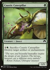 Caustic Caterpillar [Mystery Booster] | Clutch Gaming