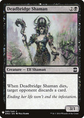 Deadbridge Shaman [Mystery Booster] | Clutch Gaming