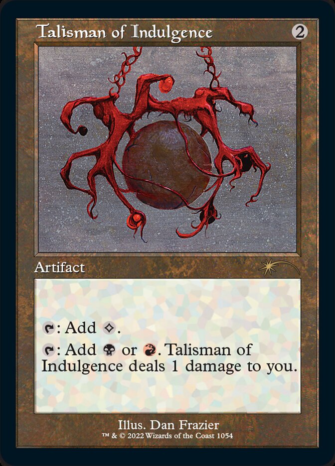 Talisman of Indulgence (Foil Etched) [Secret Lair Drop Series] | Clutch Gaming