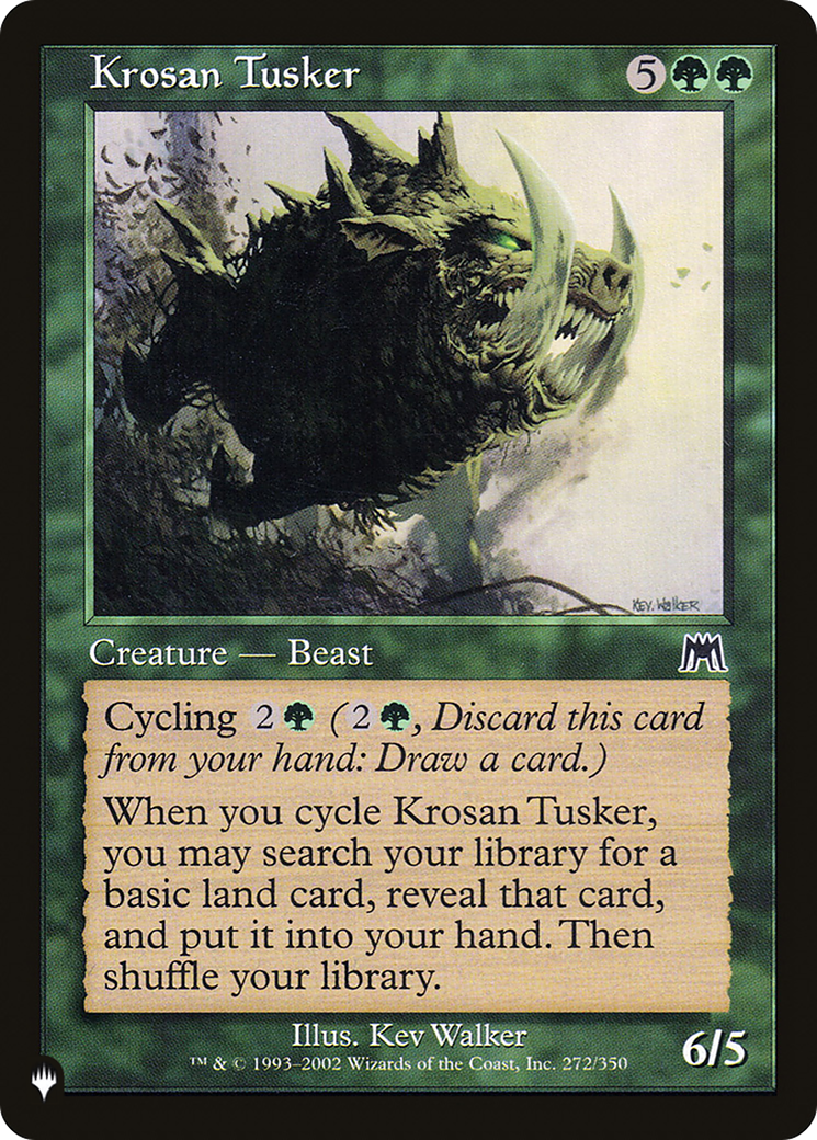 Krosan Tusker (ONS) [The List] | Clutch Gaming