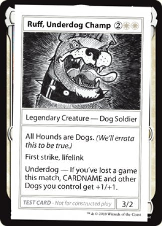 Ruff, Underdog Champ (2021 Edition) [Mystery Booster Playtest Cards] | Clutch Gaming