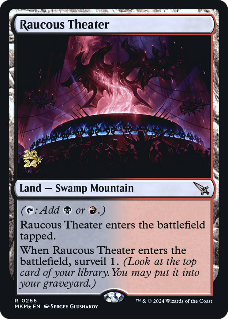 Raucous Theater [Murders at Karlov Manor Prerelease Promos] | Clutch Gaming