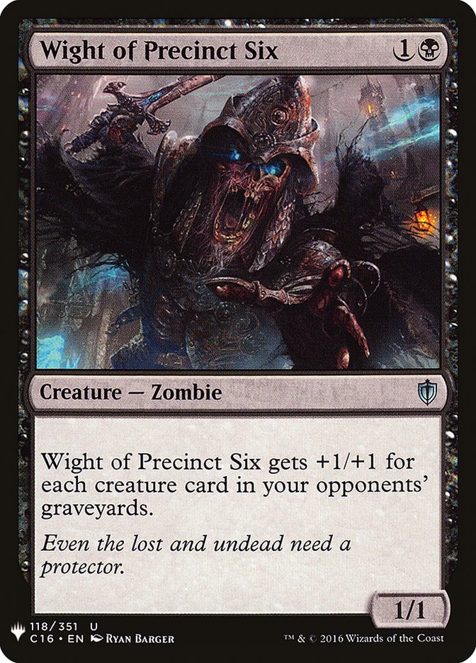 Wight of Precinct Six [Mystery Booster] | Clutch Gaming