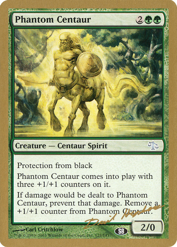 Phantom Centaur (Dave Humpherys) (SB) [World Championship Decks 2003] | Clutch Gaming