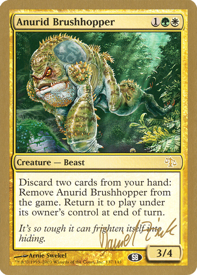 Anurid Brushhopper (Daniel Zink) (SB) [World Championship Decks 2003] | Clutch Gaming