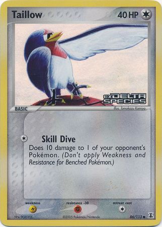 Taillow (86/113) (Stamped) [EX: Delta Species] | Clutch Gaming