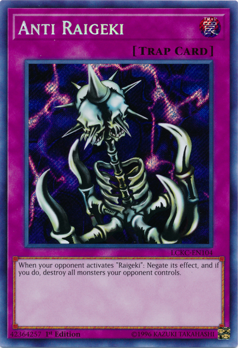 Anti Raigeki [LCKC-EN104] Secret Rare | Clutch Gaming