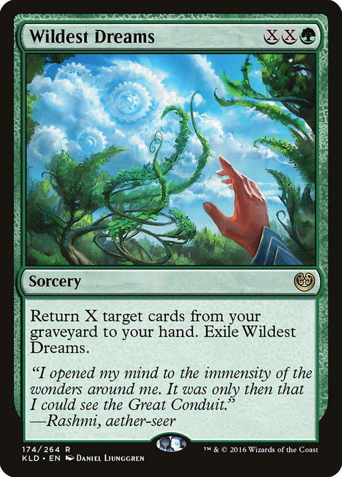 Wildest Dreams [Kaladesh] | Clutch Gaming