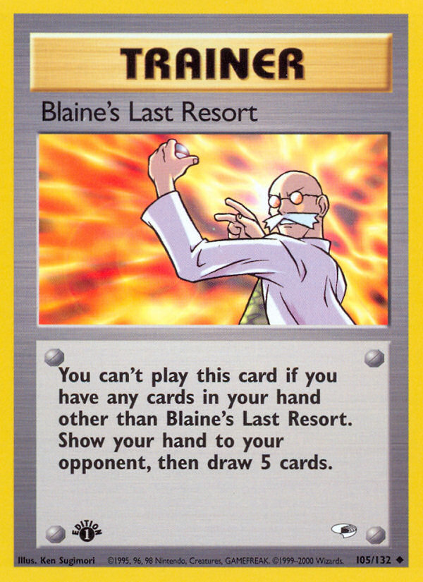 Blaine's Last Resort (105/132) [Gym Heroes 1st Edition] | Clutch Gaming