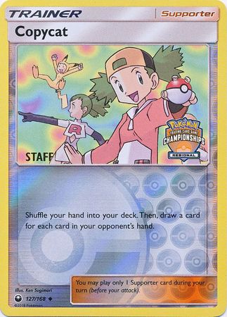 Copycat (127/168) (Regional Championship Promo Staff) [Sun & Moon: Celestial Storm] | Clutch Gaming