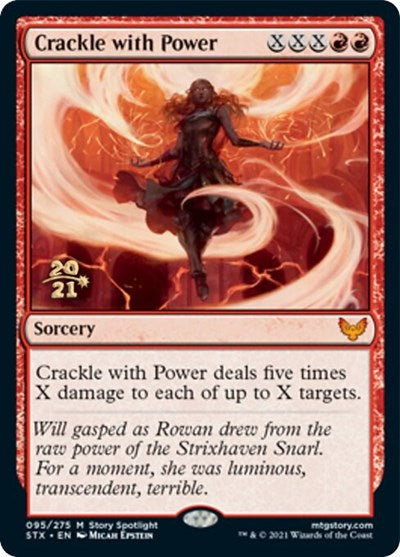 Crackle with Power [Strixhaven: School of Mages Prerelease Promos] | Clutch Gaming