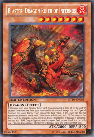 Blaster, Dragon Ruler of Infernos [CT10-EN002] Secret Rare | Clutch Gaming