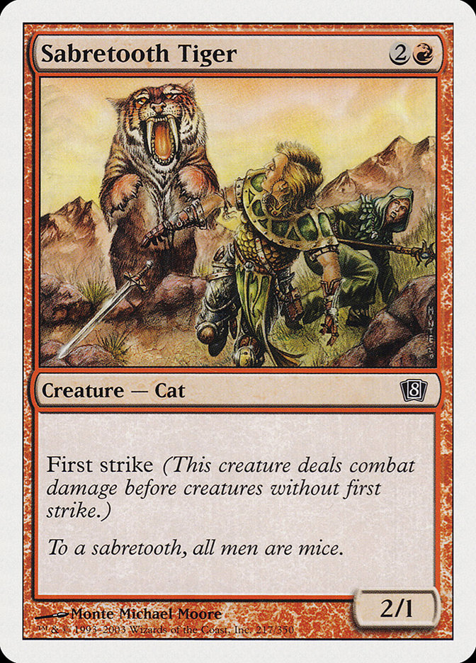 Sabretooth Tiger [Eighth Edition] | Clutch Gaming