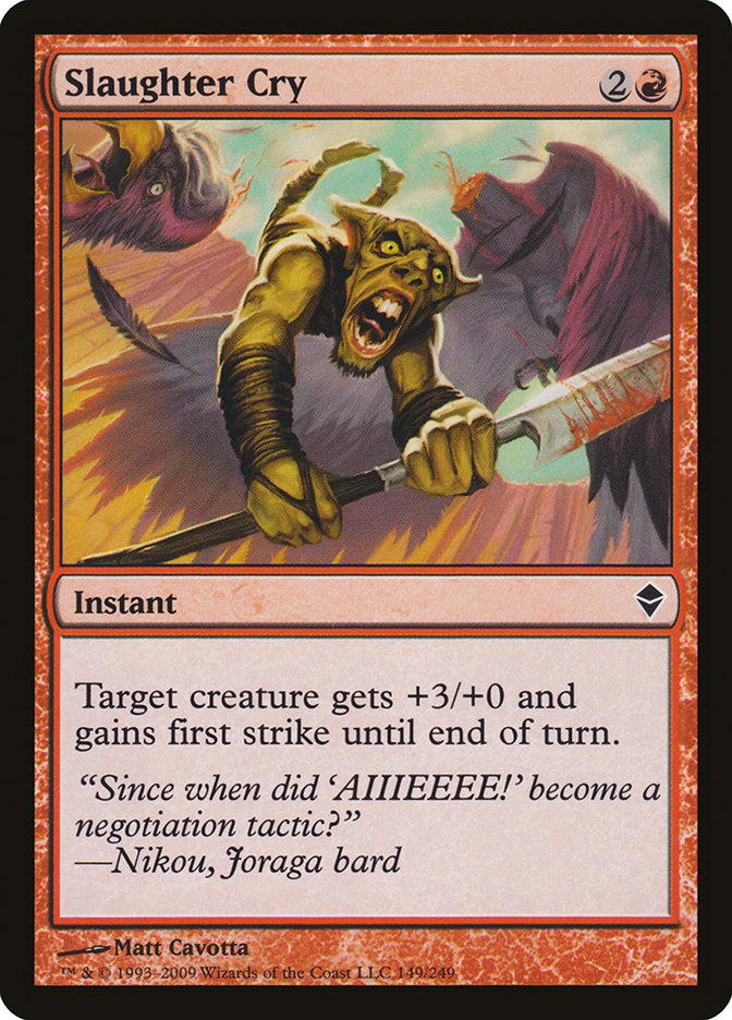 Slaughter Cry [Zendikar] | Clutch Gaming