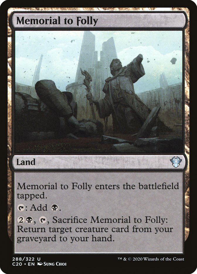 Memorial to Folly [Commander 2020] | Clutch Gaming