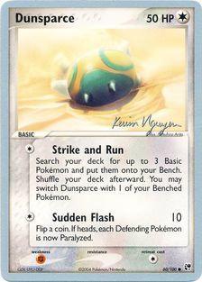 Dunsparce (60/100) (Team Rushdown - Kevin Nguyen) [World Championships 2004] | Clutch Gaming