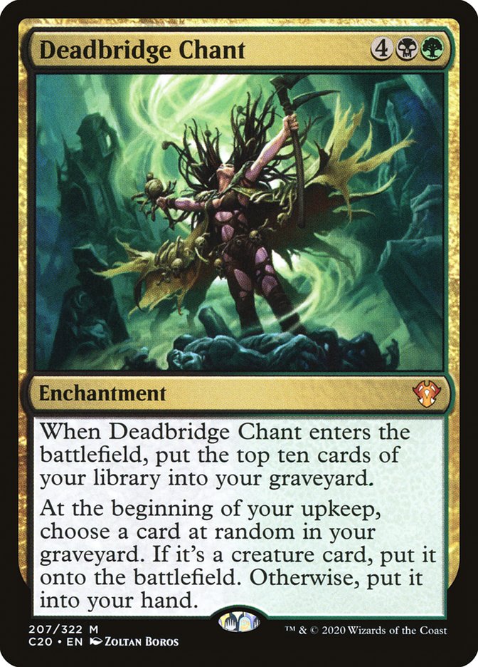 Deadbridge Chant [Commander 2020] | Clutch Gaming