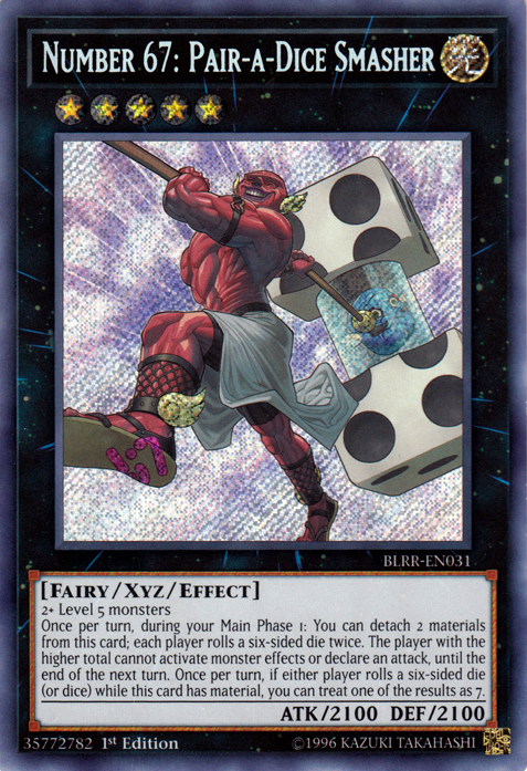 Number 67: Pair-a-Dice Smasher [BLRR-EN031] Secret Rare | Clutch Gaming