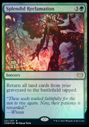 Splendid Reclamation [Innistrad: Crimson Vow Prerelease Promos] | Clutch Gaming