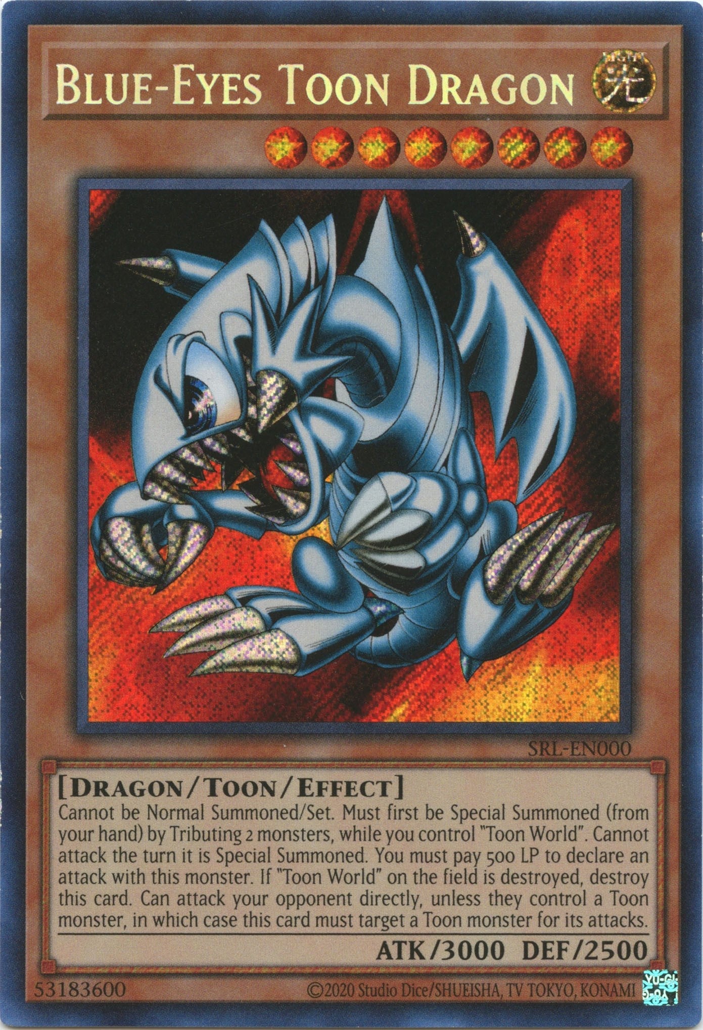 Blue-Eyes Toon Dragon (25th Anniversary) [SRL-EN000] Secret Rare | Clutch Gaming