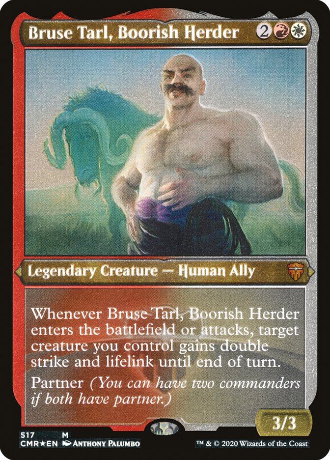 Bruse Tarl, Boorish Herder (Etched) [Commander Legends] | Clutch Gaming