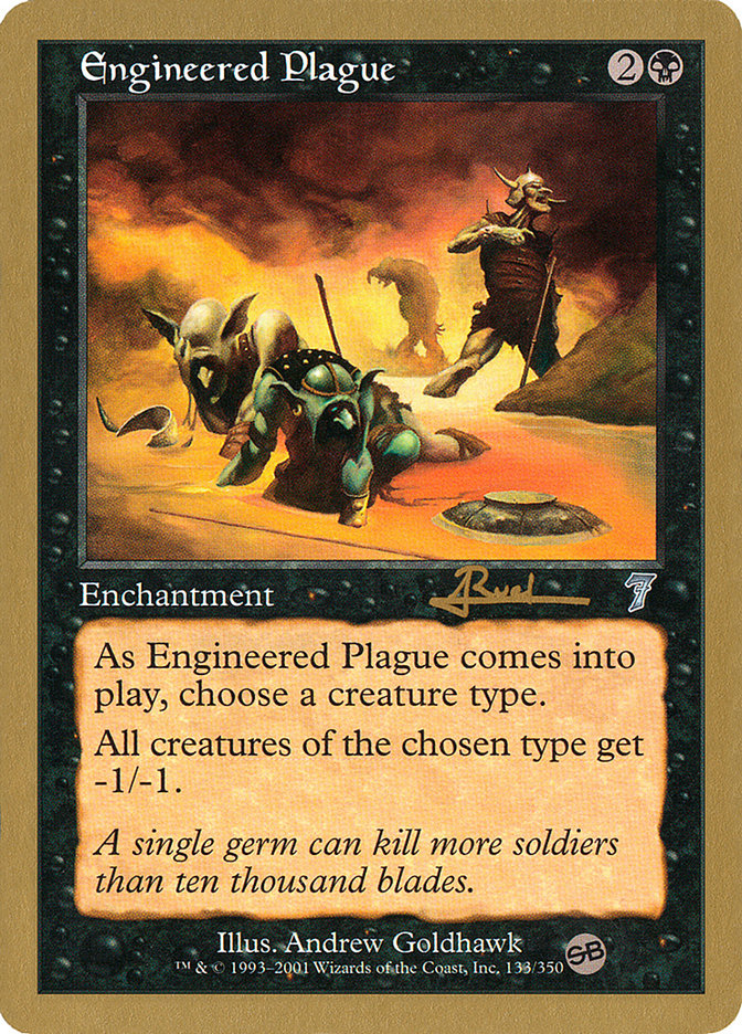 Engineered Plague (Antoine Ruel) (SB) [World Championship Decks 2001] | Clutch Gaming