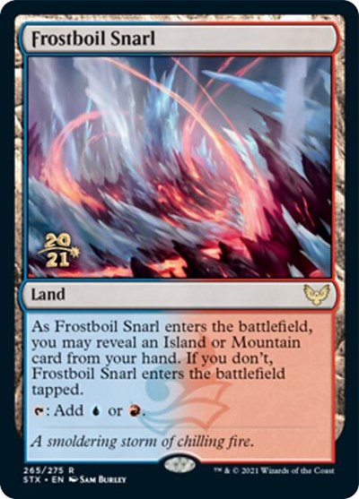 Frostboil Snarl [Strixhaven: School of Mages Prerelease Promos] | Clutch Gaming