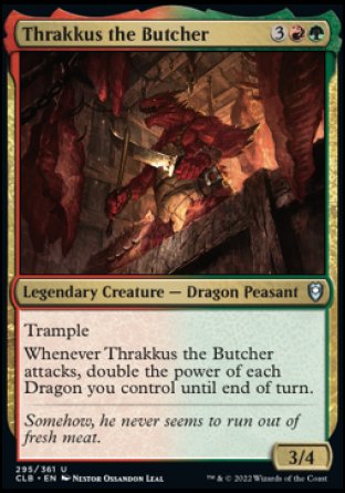 Thrakkus the Butcher [Commander Legends: Battle for Baldur's Gate] | Clutch Gaming