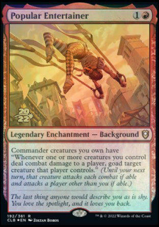 Popular Entertainer [Commander Legends: Battle for Baldur's Gate Prerelease Promos] | Clutch Gaming