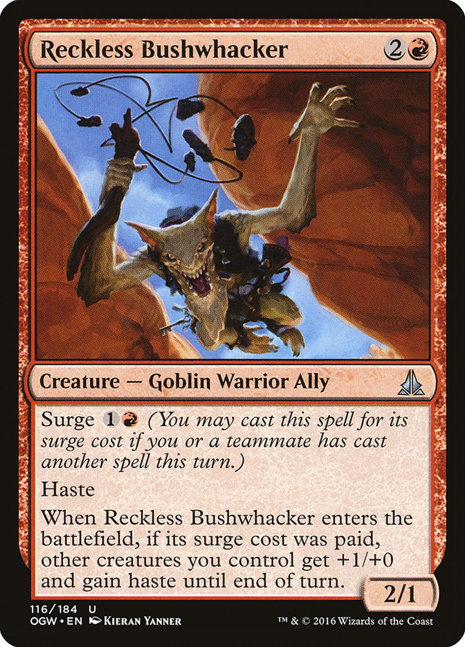 Reckless Bushwhacker [Oath of the Gatewatch] | Clutch Gaming