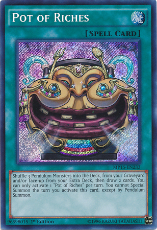 Pot of Riches [MP15-EN233] Secret Rare | Clutch Gaming