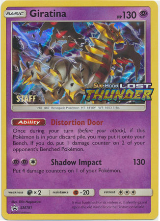 Giratina (SM151) (Staff Prerelease Promo) [Sun & Moon: Black Star Promos] | Clutch Gaming