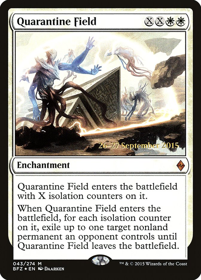 Quarantine Field [Battle for Zendikar Prerelease Promos] | Clutch Gaming